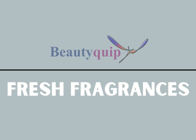 Fresh Fragrances