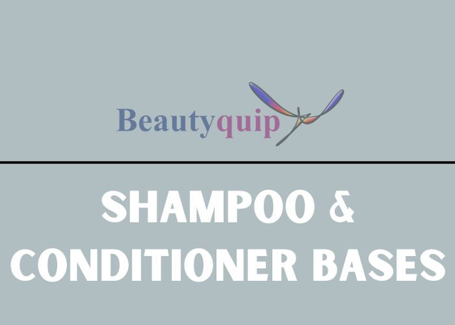 Shampoo and Conditioner Bases