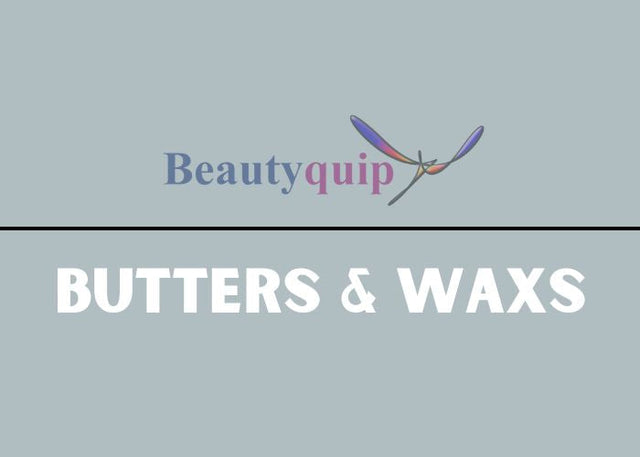 Butters & Waxes