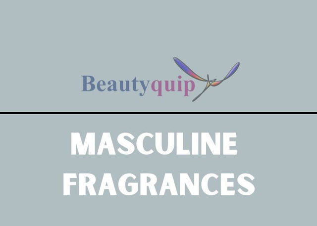 Masculine Fragrances